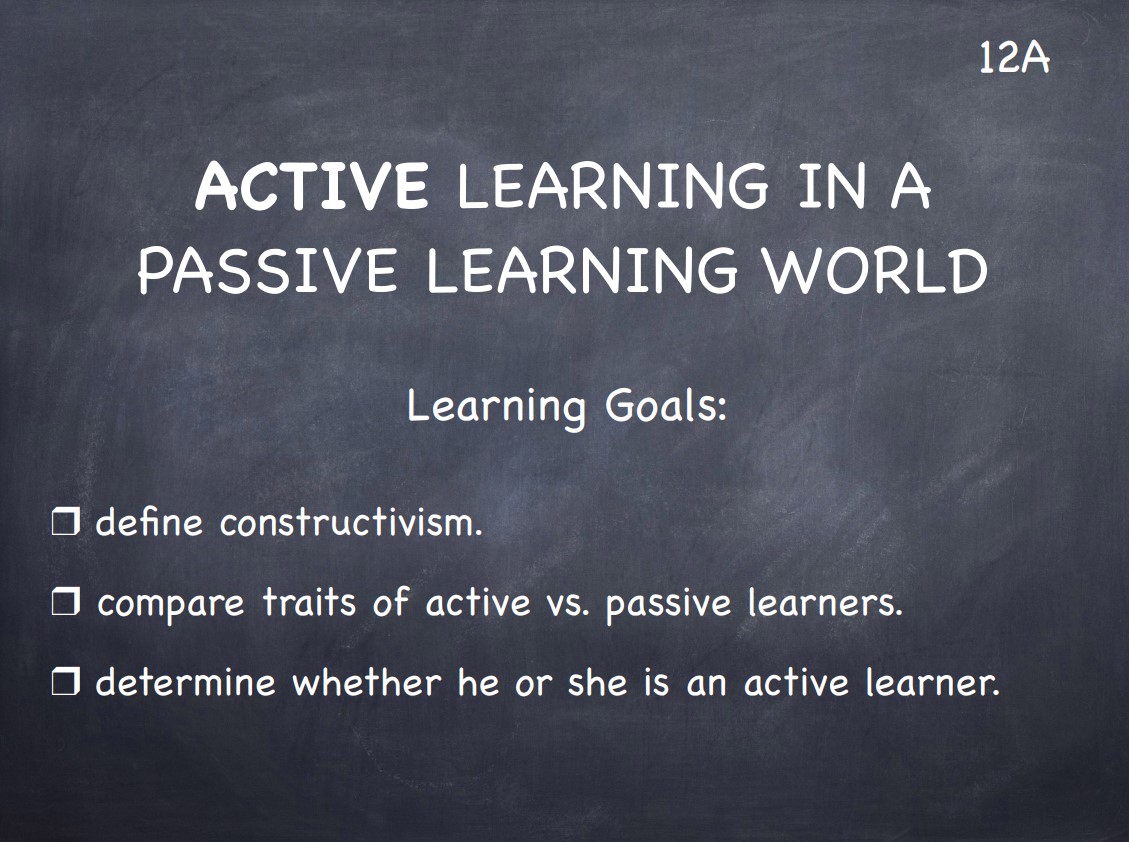 Lesson 12: Active Learning In A Passive Learning World – The Study ...